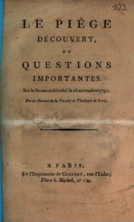 Le piège découvert ou questions importantes sur le Serment décrété le 16 novembre 1791