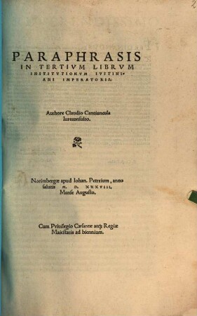 Paraphrasis In Tertivm Librvm Institvtionvm Ivstiniani Imperatoris