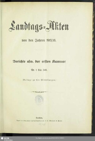 1915/16: Landtags-Akten / Berichte der 1. Kammer