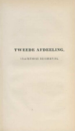 Tweede afdeeling. Staatkundige beschrijving