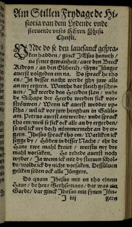 Am Stillen Frydage de Historia van dem Lyende unde steruende unses Herren Jhesu Christi.