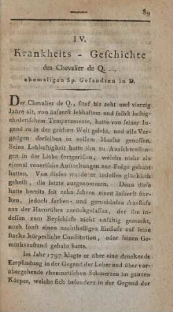 IV. Krankheits-Geschichte des Chevalier de Q...