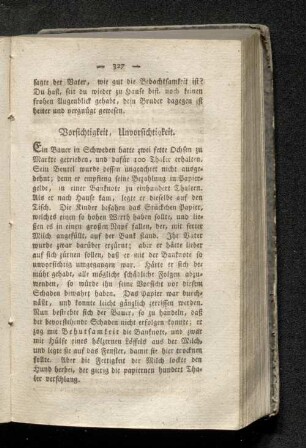 Vorsichtigkeit, Unvorsichtigkeit.