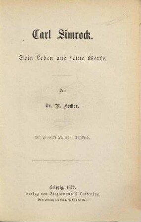 Carl Simrock : sein Leben und seine Werke