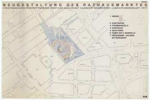 Städtebaulicher Ideenwettbewerb Neugestaltung des Hamburger Rathausmarktes (nicht realisiert) – Lageplan. Hamburg, Rathausmarkt