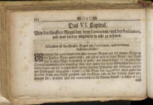 Das VI. Capitul. Von der fünfften Regul bey dem Caminiren/ mit der Resolution, und was darbey insgemein in acht zu nehmen