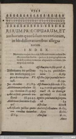 Rerum Praecipuarum, Et authorum quorudam recentiorum, in his dissertationibus allegatorum Index