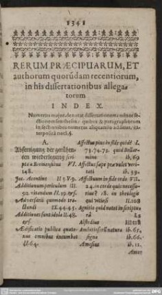 Rerum Praecipuarum, Et authorum quorudam recentiorum, in his dissertationibus allegatorum Index