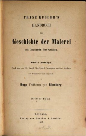 Franz Kugler's Handbuch der Geschichte der Malerei seit Constantin dem Grossen. 3