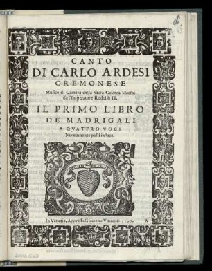 Carlo Ardesi: Il primo libro de madrigali a quattro voci. Canto