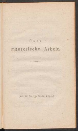 Über maurerische Arbeit.