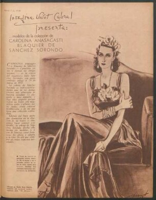 Josefina Vivot Cabral presenta: ...modelos de la colección de Carolina Anasagasti Blaquier de Sánchez Sorondo