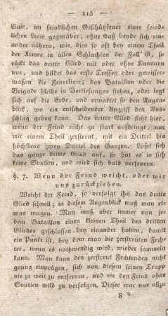 §. 7. Wenn der Feind weicht, oder wir uns zurückziehen.