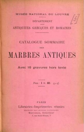 Catalogue sommaire des marbres antiques
