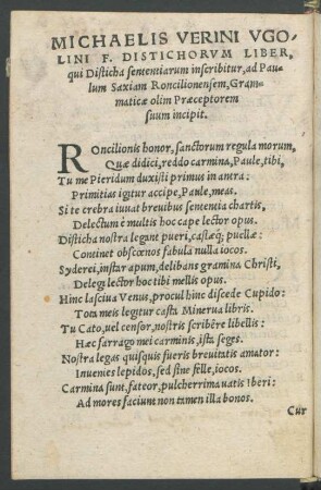 Michaelis Verini Ugolini F. Distichorum Liber, qui Disticha sententiarum inscribitur ...