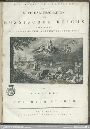 Statistische Übersicht Der Statthalterschaften Des Russischen Reichs Nach Ihren Merkwürdigsten Kulturverhältnissen