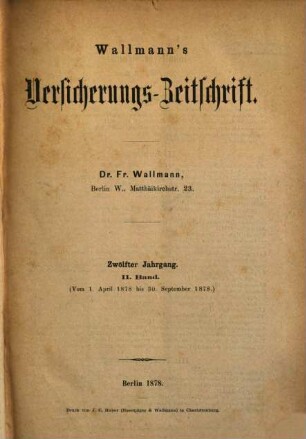 Wallmann's Versicherungszeitschrift. 12,2. 1878