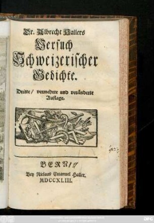 Dr. Albrecht Hallers Versuch Schweizerischer Gedichte.