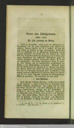 Vierter oder Schlußzeitraum (1486 - 1525) Die Zeit Friedrichs des Weisen