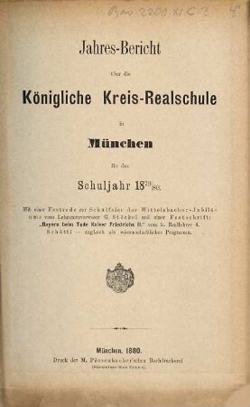 Jahresbericht über die Königliche Kreis-Realschule in München. 1879/80 = Mickrofiche-Ausg.