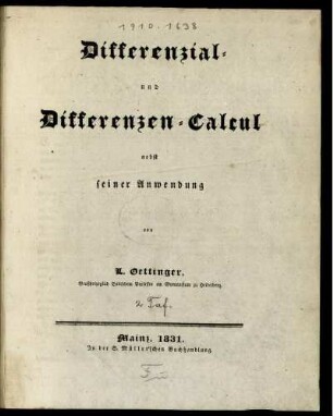 Differenzial- und Differenzen-Calcul nebst seiner Anwendung