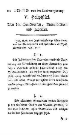 V. Hauptstück. Von den Handwerken, Manufacturen und Fabricken.