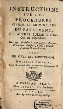 Instructions sur les Procedures civiles et criminelles du Parlement