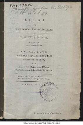 Essai Sur La Supériorite Intellectuelle De La Femme.
