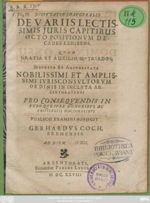 Disputatio Inauguralis De Variis Lectissimis Iuris Capitibus Octo Positionum Decades Exhibens