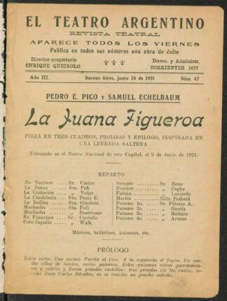 1921004700: La Juana Figueroa : pieza en tres cuadros, prólogo y epílogo, inspirada en una leyenda salteña