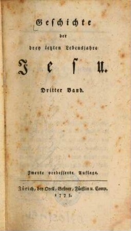 Geschichte der drey letzten Lebensjahre Jesu, 3