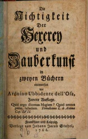 Die Nichtigkeit Der Hexerey und Zauberkunst