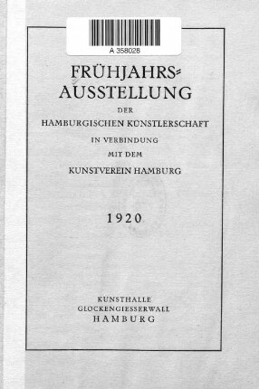 Frühjahrsausstellung der Hamburgischen Künstlerschaft in Verbindung mit dem Kunstverein Hamburg