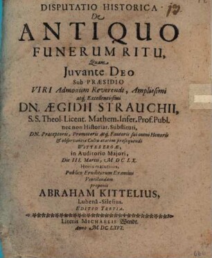 Disputatio Historica De Antiquo Funerum Ritu