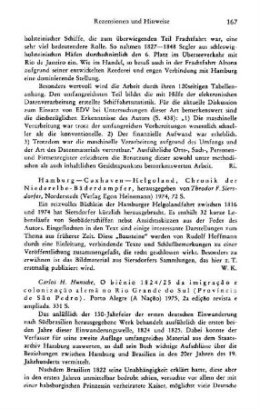 Hamburg, Cuxhaven, Helgoland, Chronik der Niederelbe-Bäderdampfer, hrsg. von Theodor F. Siersdorfer : Norderstedt, Heinemann, 1974
