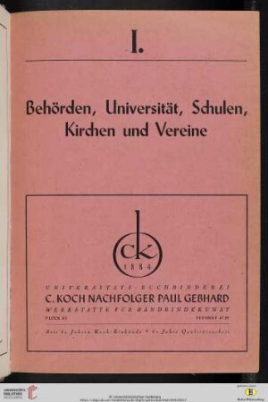 I. Behörden, Universität, Schulen, Kirchen und Vereine