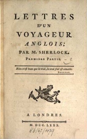 Lettres D'un Voyageur Anglois, 1