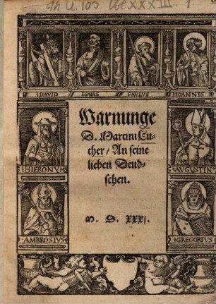 Warnunge D. Martini Luther, An seine lieben Deudschen