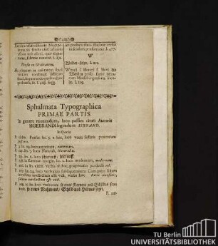 Sphalmata typographica primae partis. In genere momendum, loco passim citati Autoris Sigebrandi legendum Sibrand.