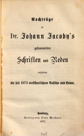 Gesammelte Schriften und Reden : mit Nachträgen. 3, Nachträge, enthaltend die seit 1872 veröffentlichten Aufsätze und Reden