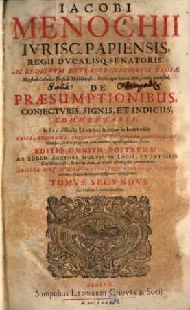 De Praesumptionibus coniecturis, signis et indiciis commentaria, 2
