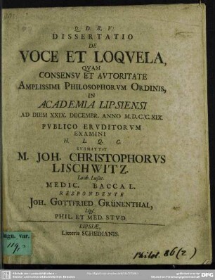 Dissertatio De Voce Et Loquela, ... In Academia Lipsiensi Ad Diem XXIX. Decembr. Anno M.D.C.C.XIX. ...