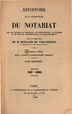 Répertoire de la jurisprudence du notariat, 3. Comp - Domm