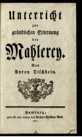 Unterricht zur gründlichen Erlernung der Mahlerey