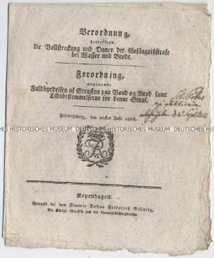 Verordnung des Königs Frederik VI. von Dänemark zur einheitlichen Regelung der Haftstrafe bei Wasser und Brot (in deutscher und dänischer Sprache)