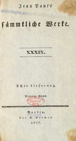 Bd. 39 = Lfg. 8, Bd. 4: Das heimliche Klaglied der jetzigen Männer; die wunderbare Gesellschaft in der Neujahrnacht und das Freiheit-Büchlein