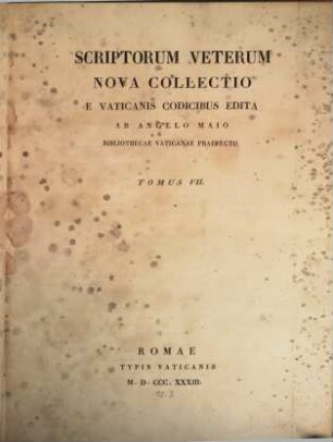 Scriptorum veterum nova collectio, 7