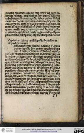 [P]assio est effectus illatioque actionis. Notandum quod actio et passio sunt una res et eadem forma...