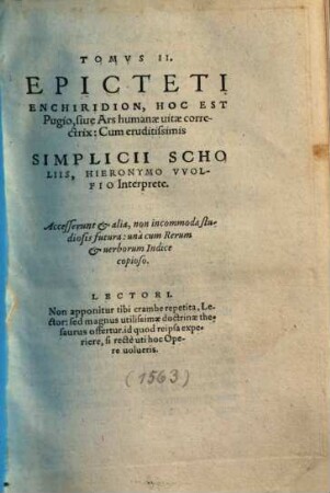 Epicteti enchiridon, hoc est pugio, sive ars humanae vitae correctrix : una cum Cebetis Thebani tabula, qua vitae humanae prudenter instituendae ratio continetur: Graece et latine ..., 2.