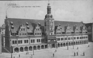 Leipzig: Altes Rathaus nach dem Neu- resp. Umbau